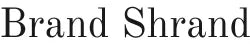 Brand Shrand